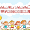 ZEBRANIE Z RODZICAMI - PRZEDSZKOLE, DNI ADAPTACYJNE.
